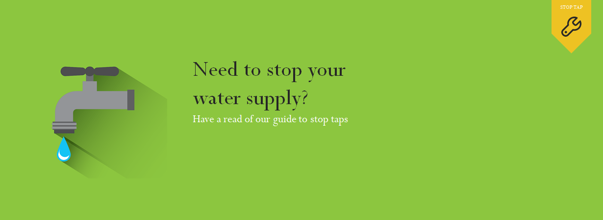 Guide to stop taps banner